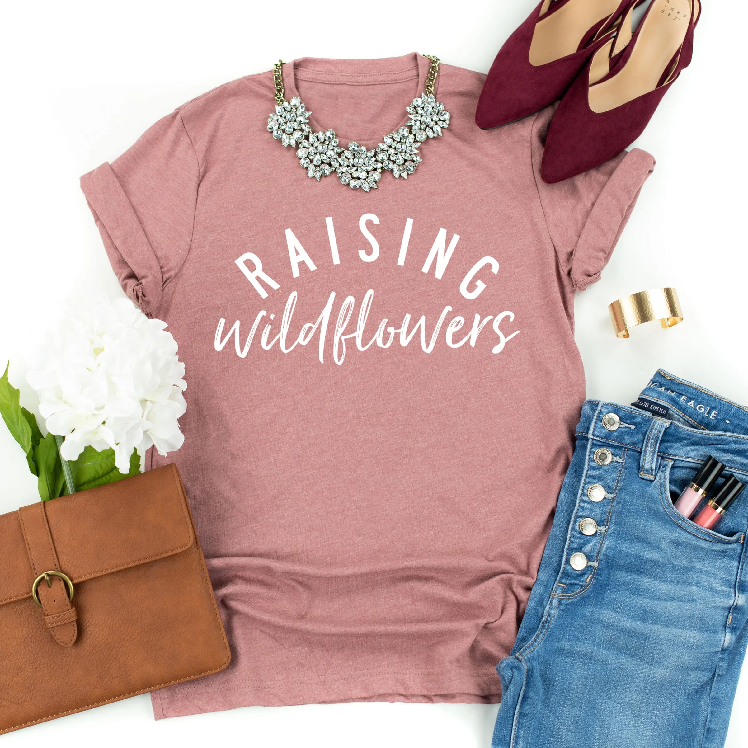 Raising Wildflowers (Plural) - Original Design - Unisex Tee
