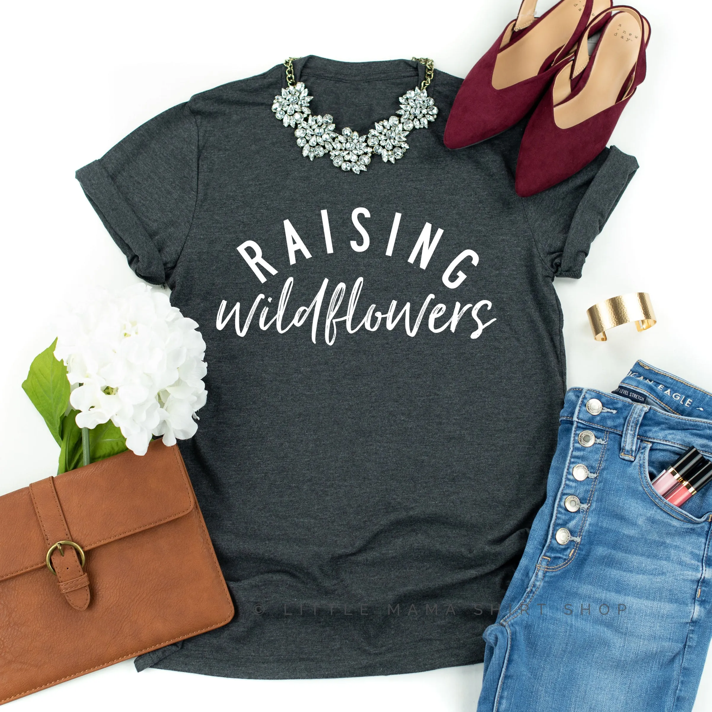 Raising Wildflowers (Plural) - Original Design - Unisex Tee