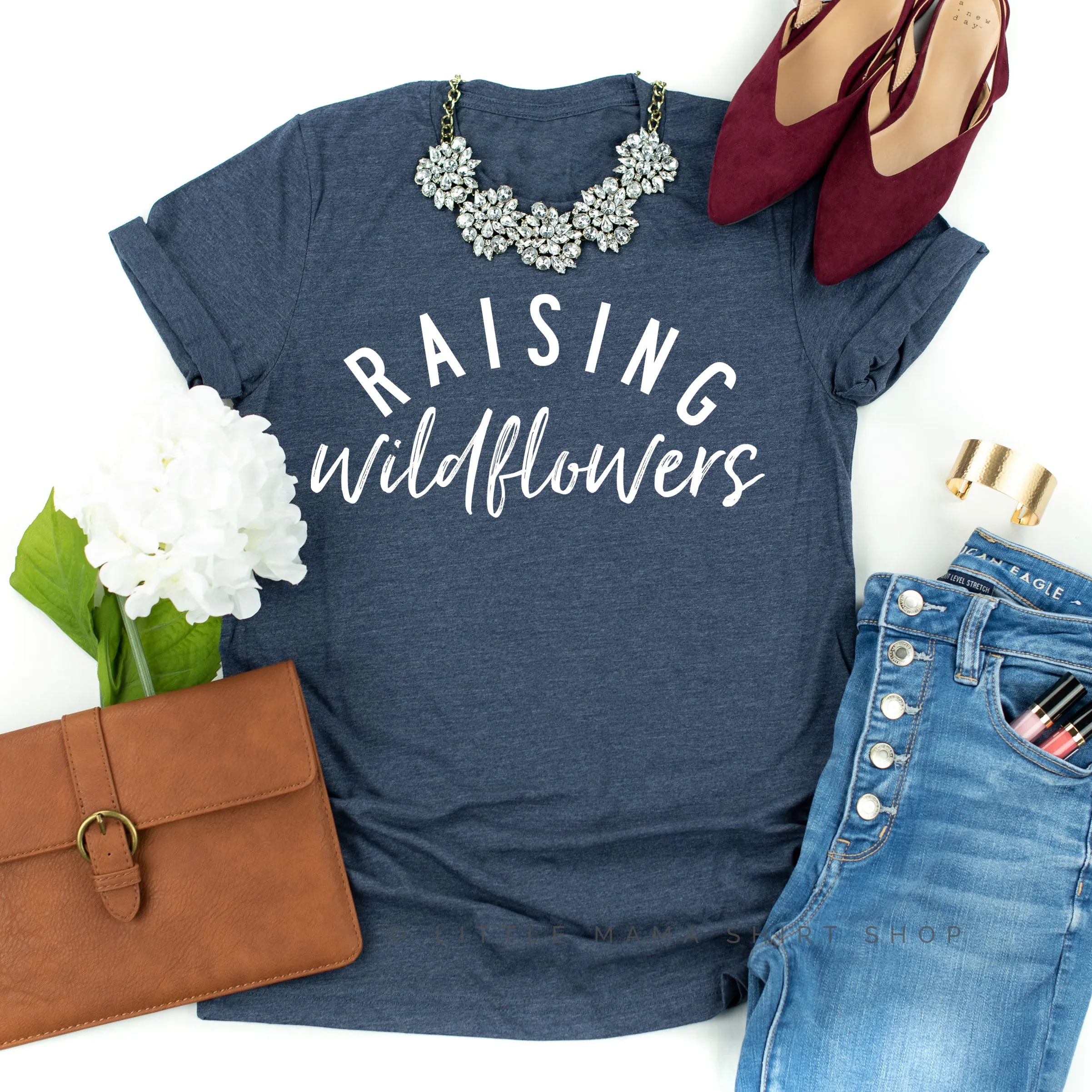 Raising Wildflowers (Plural) - Original Design - Unisex Tee